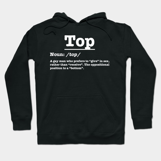 Top - Definitions of Gays - White Hoodie by TheSoberSquirrel